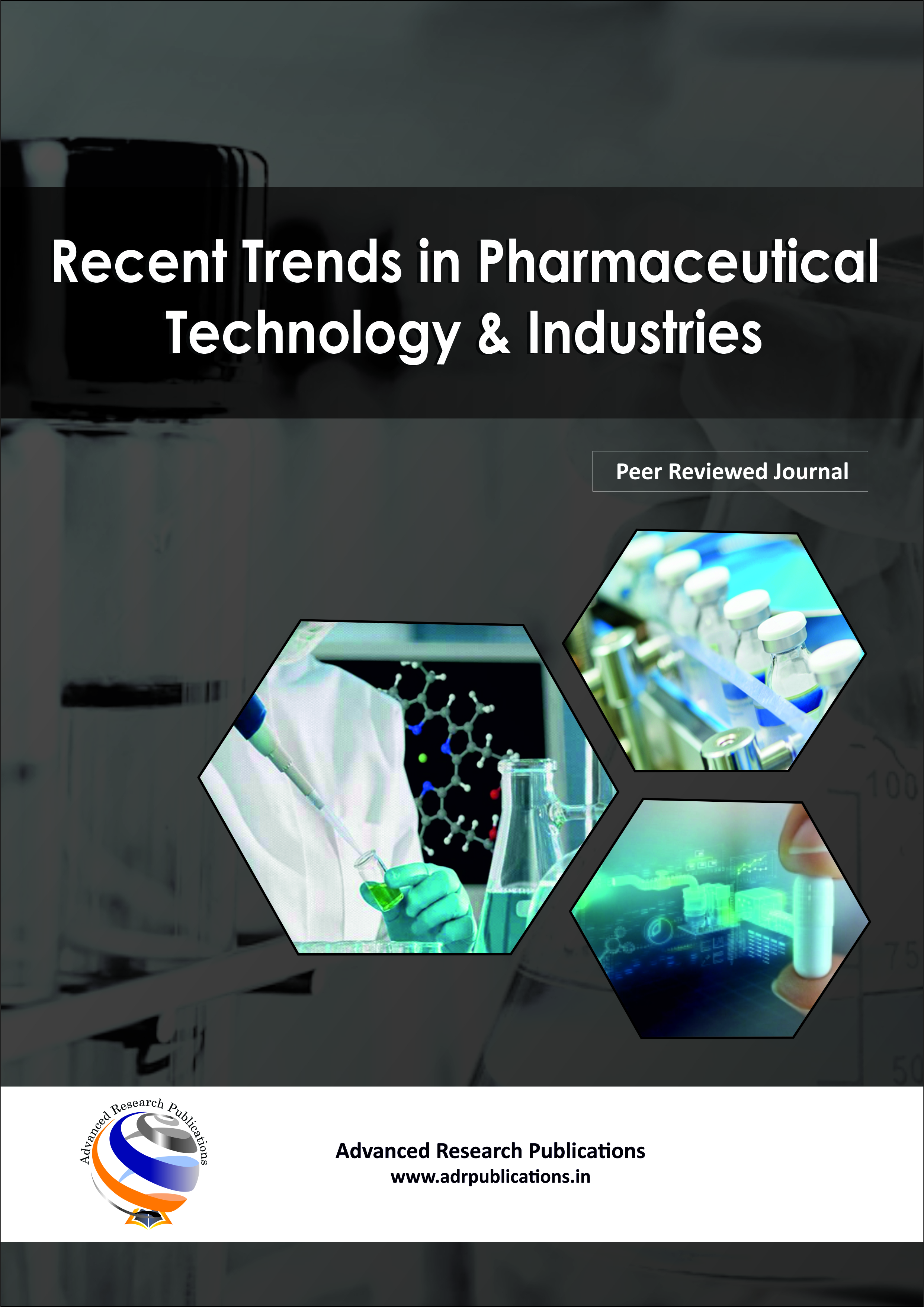 Recent Trends in Pharmaceutical Technology & Industries